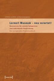 Cover von Lernort Museum - neu verortet!