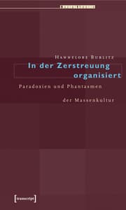 Cover von In der Zerstreuung organisiert