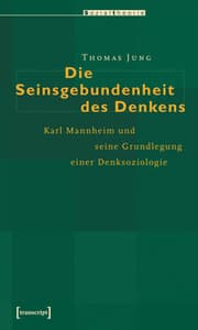 Cover von Die Seinsgebundenheit des Denkens