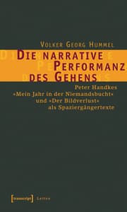 Cover von Die Narrative Performanz des Gehens