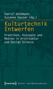 Cover von Kulturtechnik Entwerfen