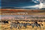 Cover von KUNTH Bildband Die Farben der Erde - AFRIKA