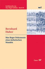 Cover von Max Reger Dokumente eines ästhetischen Wandels