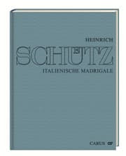 Cover von Heinrich Schütz: Italienische Madrigale. Gesamtausgabe Band 1