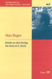 Cover von Max Reger: Briefe an den Verlag Ed. Bote & G. Bock