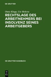 Cover von Rechtslage des Arbeitnehmers bei Insolvenz seines Arbeitgebers