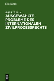 Cover von Ausgewählte Probleme des internationalen Zivilprozessrechts