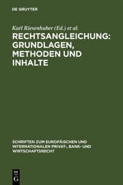 Cover von Rechtsangleichung: Grundlagen, Methoden und Inhalte