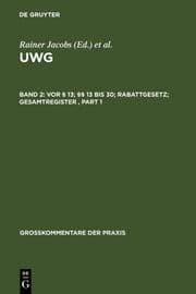 Cover von Vor § 13; §§ 13 bis 30; Rabattgesetz; Gesamtregister
