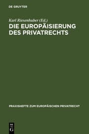 Cover von Die Europäisierung des Privatrechts