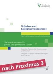 Cover von Schaden- und Leistungsmanagement - Sachversicherungen für private und gewerbliche Kunden