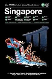 Cover von The Monocle Travel Guide to Singapore