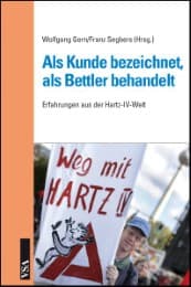 Cover von Als Kunde bezeichnet, als Bettler behandelt