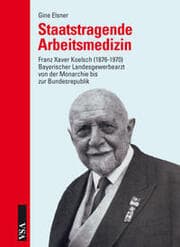 Cover von Staatstragende Arbeitsmedizin