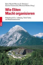 Cover von Wie Eliten Macht organisieren