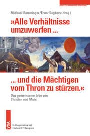 Cover von 'Alle Verhältnisse umzuwerfen ... und die Mächtigen vom Thron zu stürzen.'