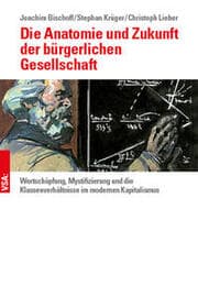 Cover von Die Anatomie und Zukunft der bürgerlichen Gesellschaft