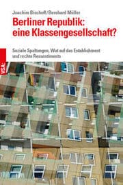Cover von Berliner Republik: eine Klassengesellschaft?