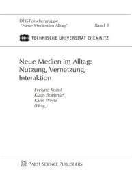 Cover von Neue Medien im Alltag: Nutzung, Vernetzung, Interaktion