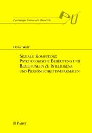 Cover von Soziale Kompetenz: Psychologische Bedeutung und Beziehungen zu Intelligenz und Persönlichkeitsmerkmalen