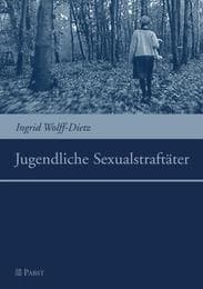 Cover von Jugendliche Sexualstraftäter