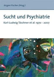 Cover von Sucht und Psychiatrie