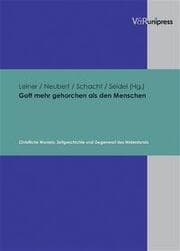 Cover von Gott mehr gehorchen als den Menschen
