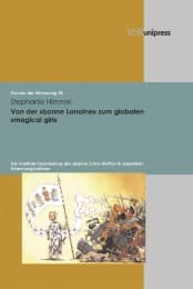 Cover von Von der 'bonne Lorraine' zum globalen 'magical girl'