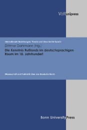 Cover von Die Kenntnis Rußlands im deutschsprachigen Raum im 18.Jahrhundert