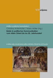 Cover von Briefe in politischer Kommunikation vom Alten Orient bis ins 20. Jahrhundert