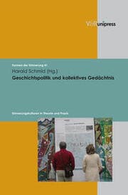 Cover von Geschichtspolitik und kollektives Gedächtnis