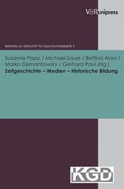 Cover von Zeitgeschichte, Medien, Historische Bildung