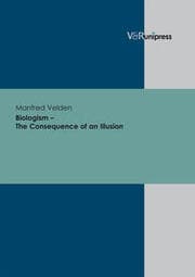 Cover von Biologism - The Consequence of an Illusion
