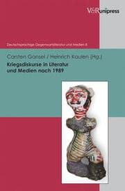Cover von Kriegsdiskurse in Literatur und Medien nach 1989