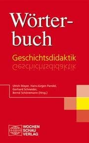 Cover von Wörterbuch Geschichtsdidaktik