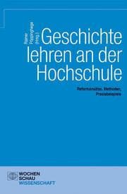 Cover von Geschichte lehren an der Hochschule