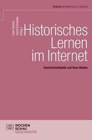 Cover von Historisches Lernen im Internet