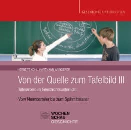 Cover von Das Tafelbild im Geschichtsunterricht, Band III