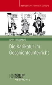Cover von Die Karikatur im Geschichtsunterricht