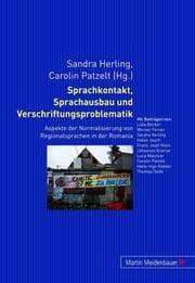 Cover von Sprachkontakt, Sprachausbau und Verschriftungsproblematik