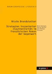 Cover von Strategien inszenierter Inauthentizität im französischen Roman der Gegenwart