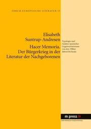 Cover von Hacer Memoria. Der Bürgerkrieg in der Literatur der Nachgeborenen