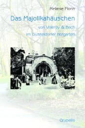 Cover von Das Majolikahäuschen von Villeroy & Boch im Düsseldorfer Hofgarten