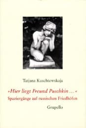 Cover von Hier liegt Freund Puschkin...