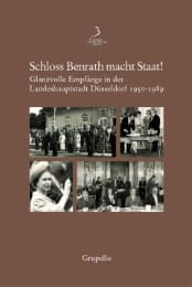 Cover von Schloss Benrath macht Staat!
