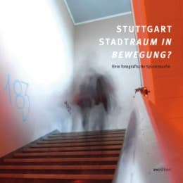 Cover von Stuttgart. Stadtraum in Bewegung?