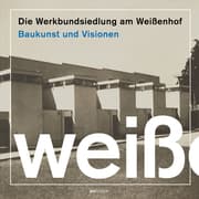 Cover von Die Werkbundsiedlung am Weißenhof