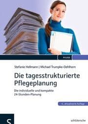 Cover von Die tagesstrukturierte Pflegeplanung