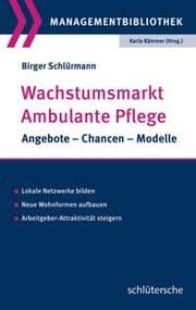 Cover von Wachstumsmarkt Ambulante Pflege