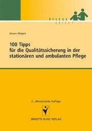 Cover von 100 Tipps für die Qualitätssicherung in der stationären und ambulanten Pflege